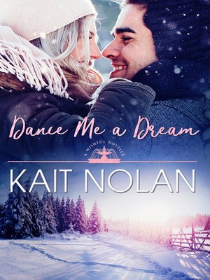 cover image of Dance Me a Dream